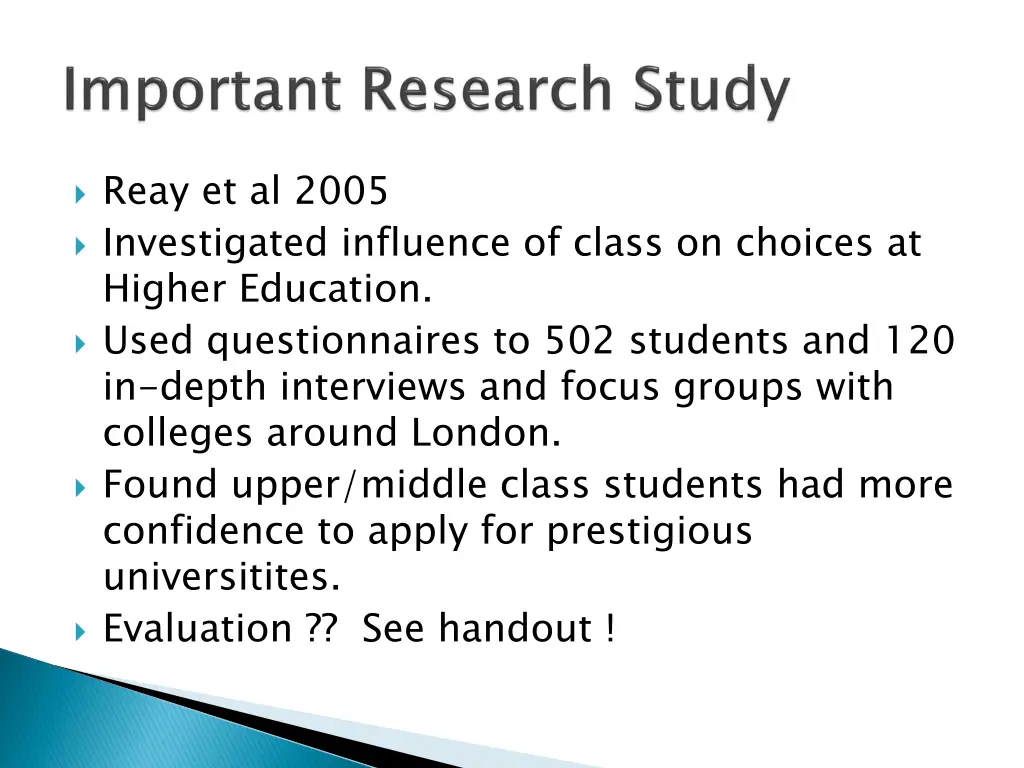 reay et al 2005 investigated influence of class