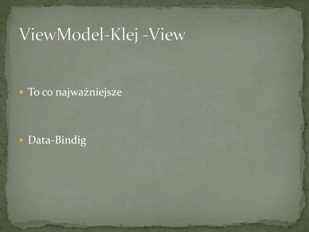 viewmodel klej view