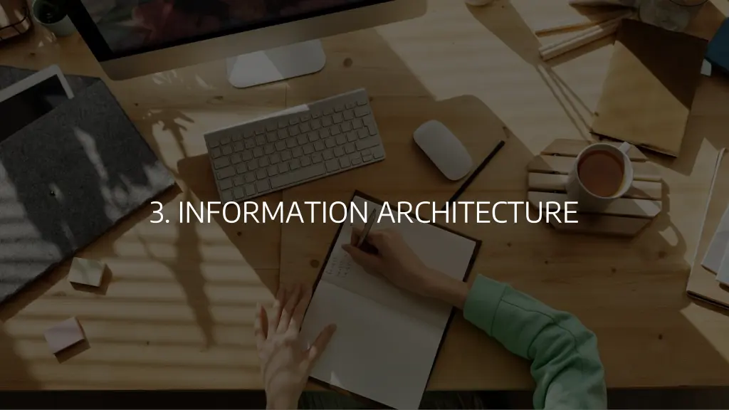 3 information architecture