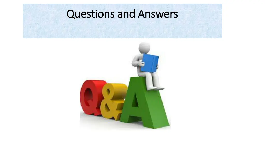 questions and answers questions and answers