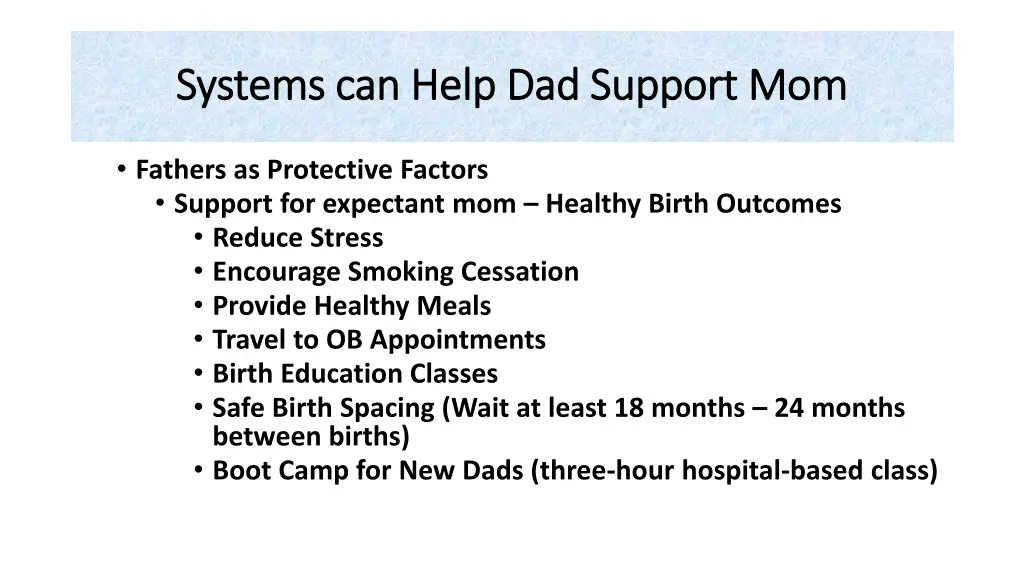 systems can help dad support mom systems can help