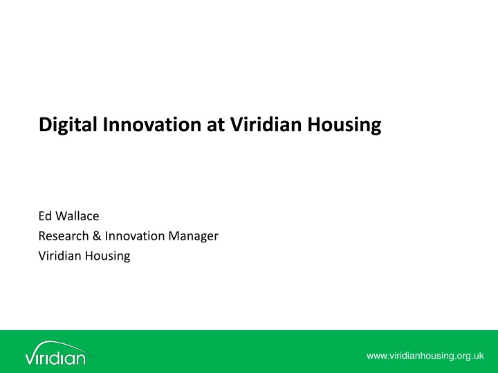 digital innovation at viridian housing