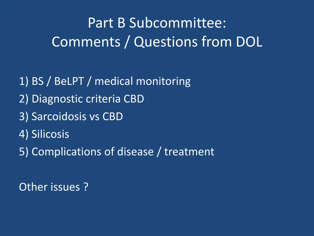 part b subcommittee comments questions from dol