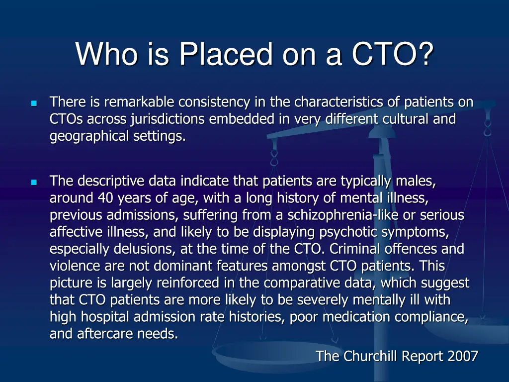 who is placed on a cto