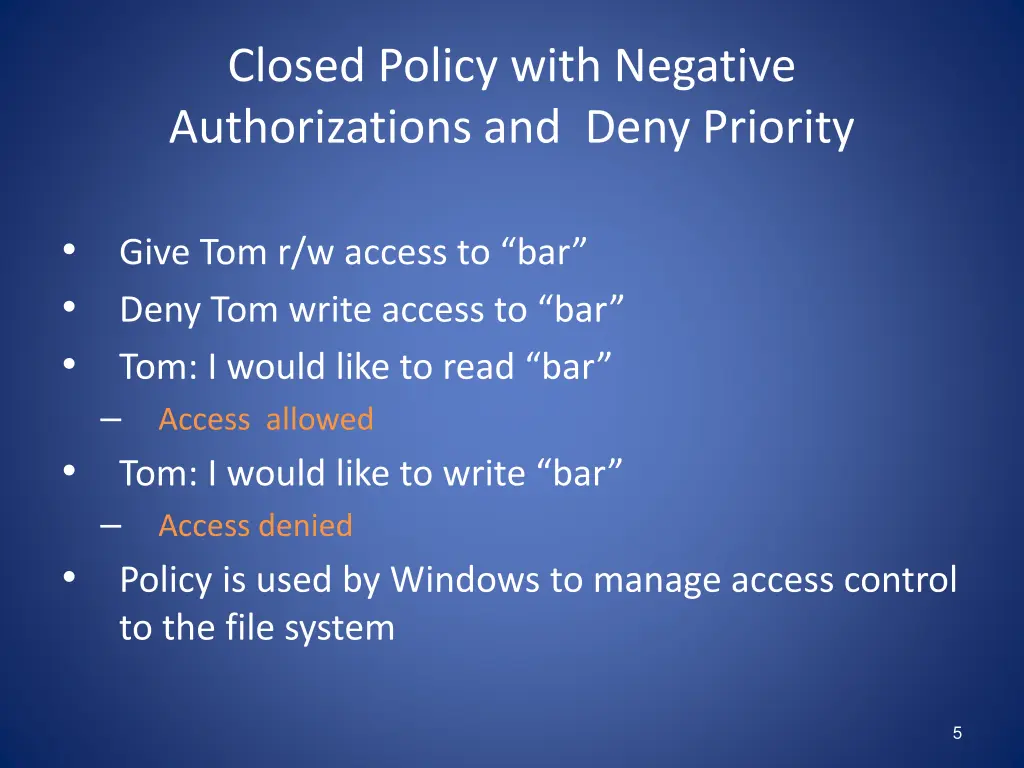 closed policy with negative authorizations