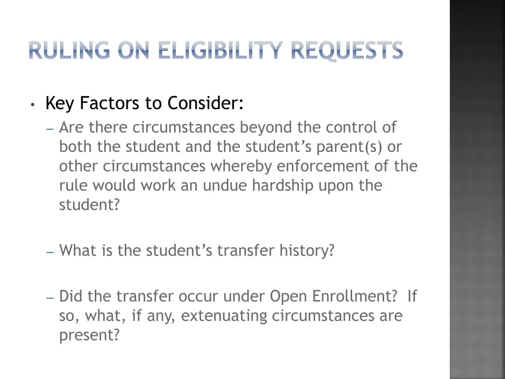 ruling on eligibility requests