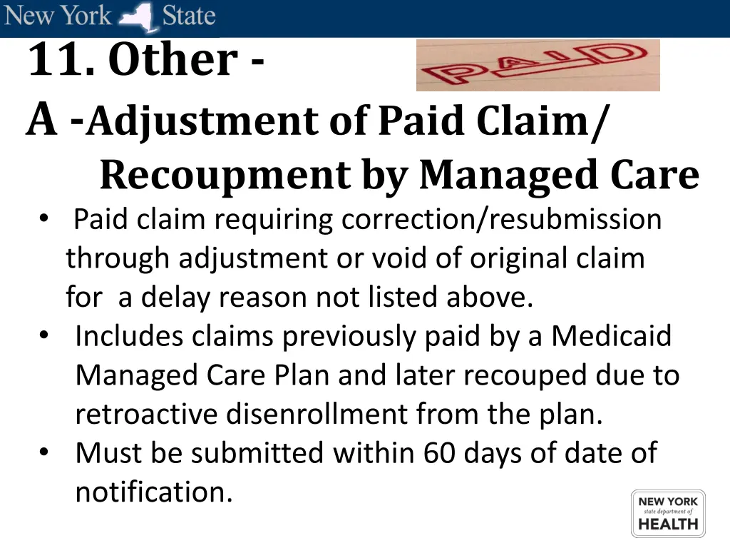 11 other a adjustment of paid claim recoupment