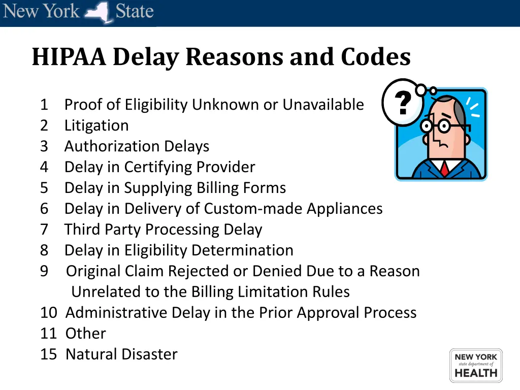 hipaa delay reasons and codes