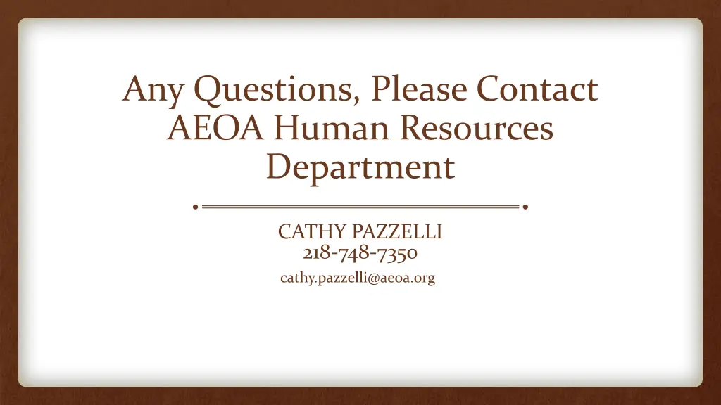 any questions please contact aeoa human resources