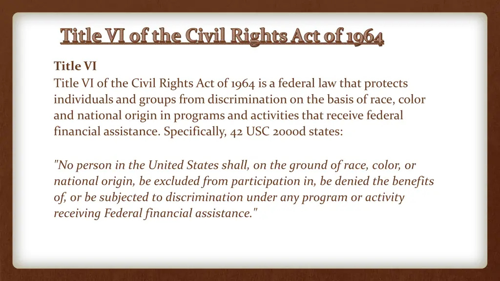 title vi of the civil rights act of 1964