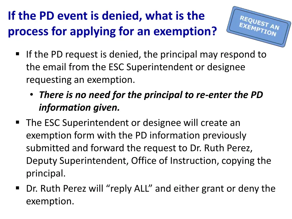 if the pd event is denied what is the process