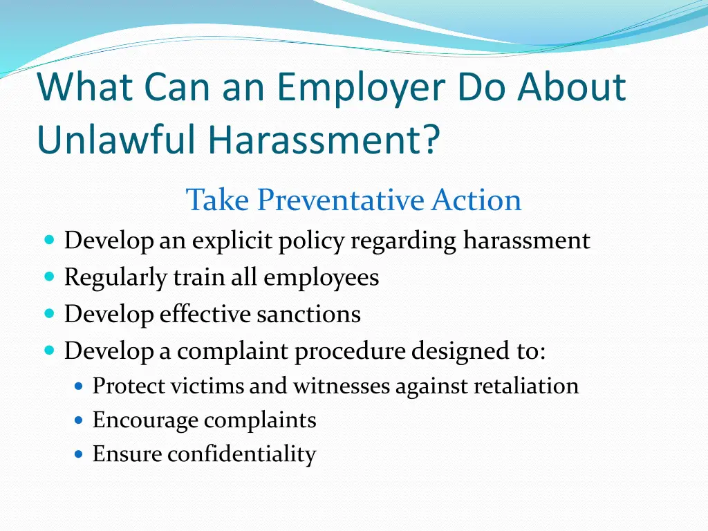 what can an employer do about unlawful harassment