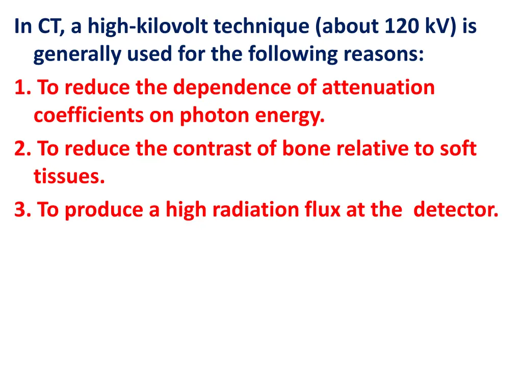 in ct a high kilovolt technique about