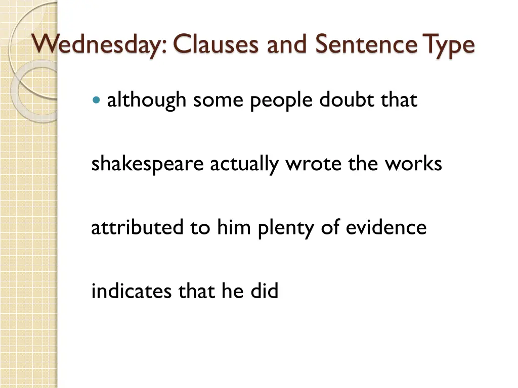 wednesday clauses and sentence type