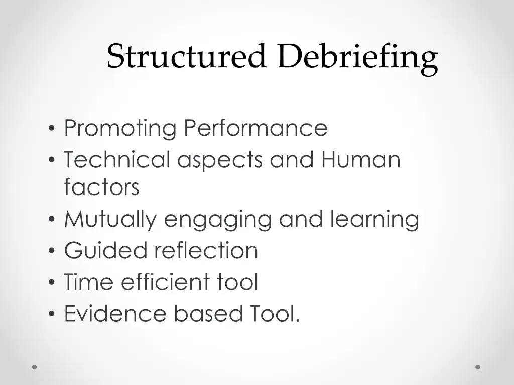 structured debriefing 1