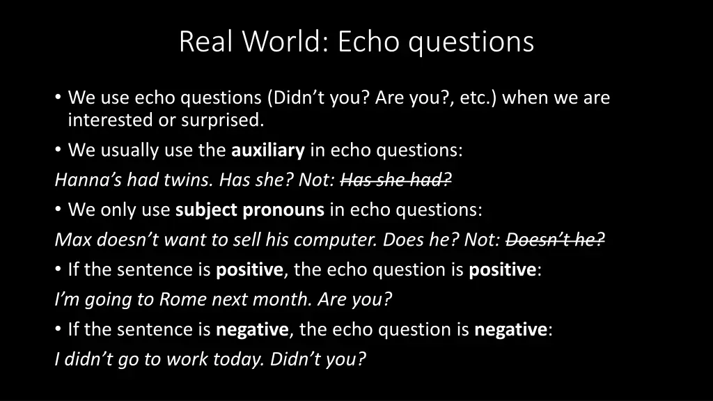 real world echo questions