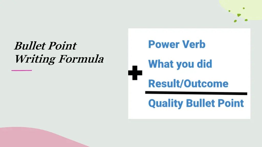 bullet point writing formula