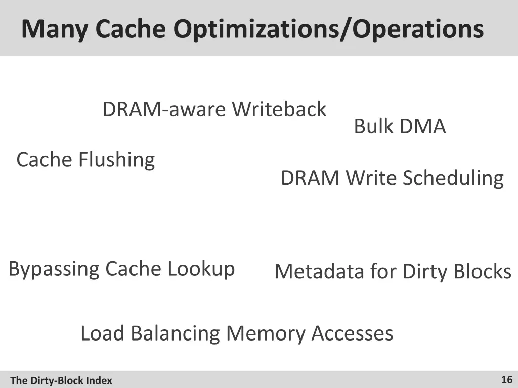 many cache optimizations operations