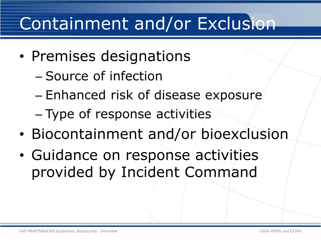 containment and or exclusion