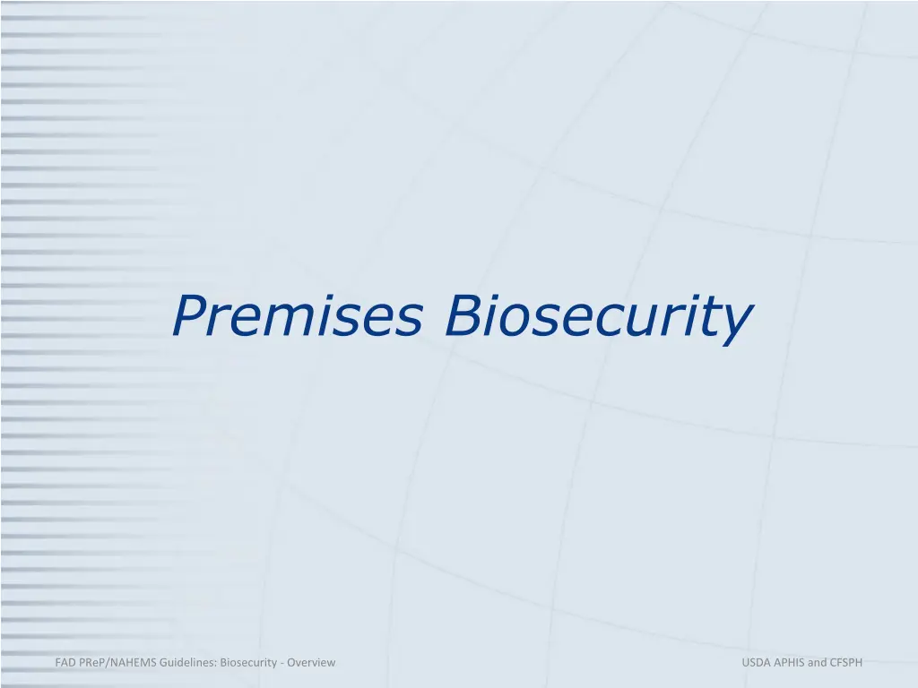 premises biosecurity