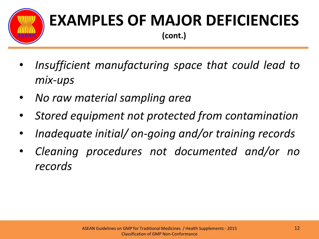 examples of major deficiencies cont