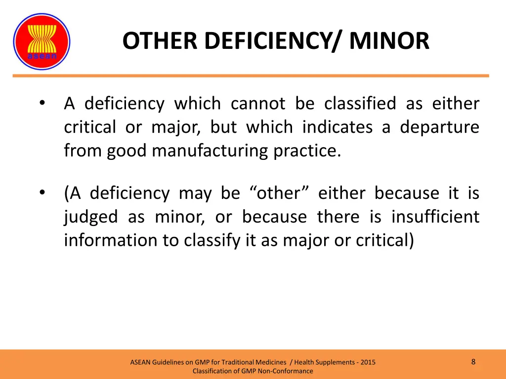 other deficiency minor