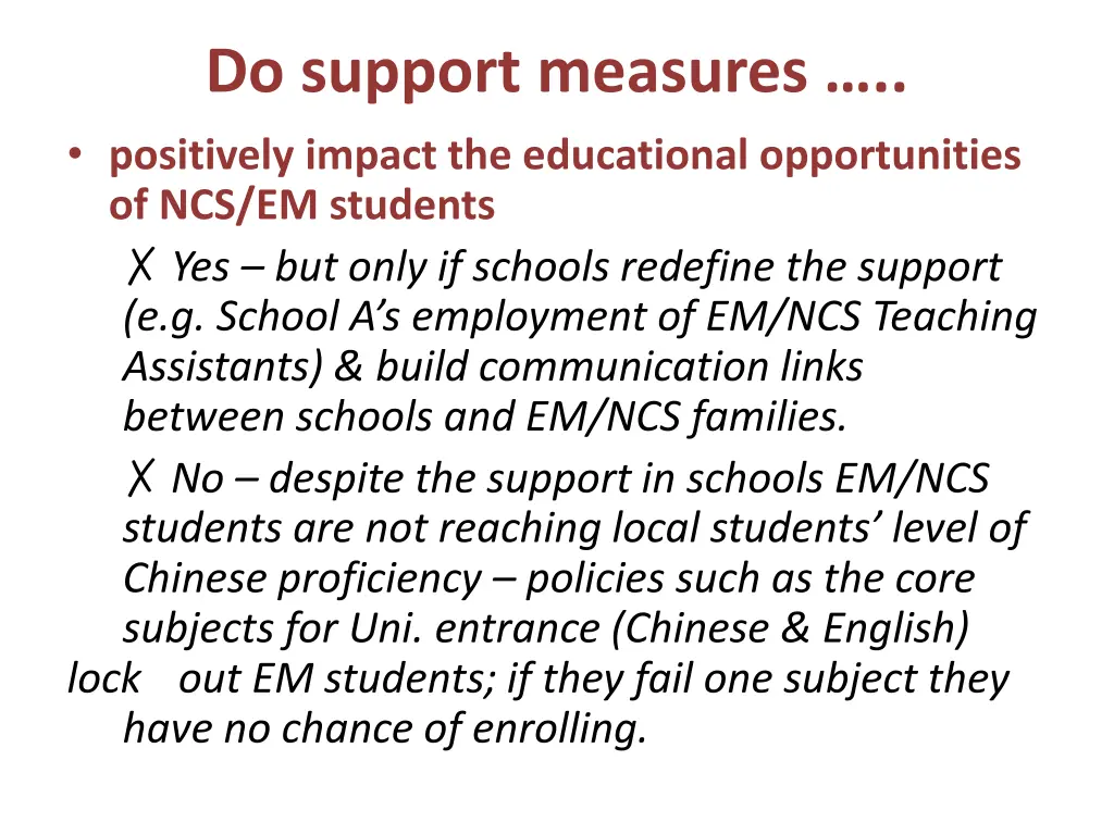 do support measures positively impact