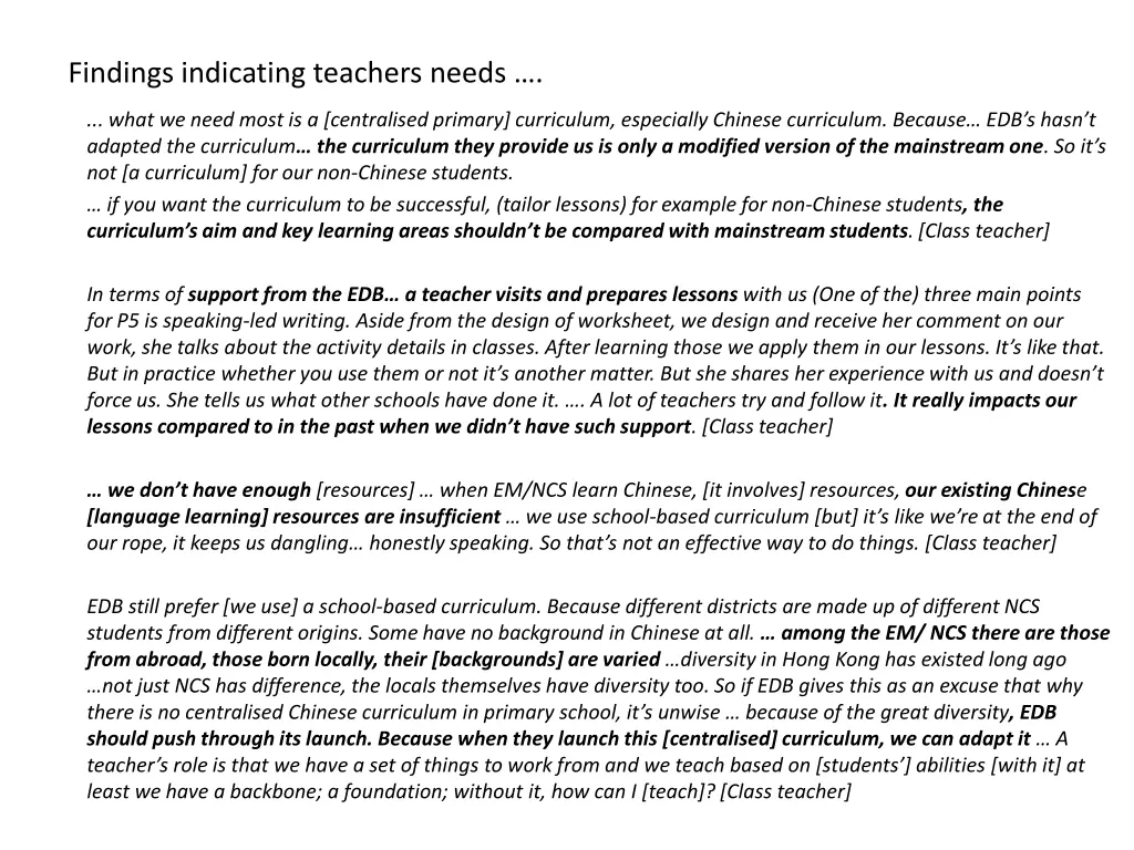 findings indicating teachers needs