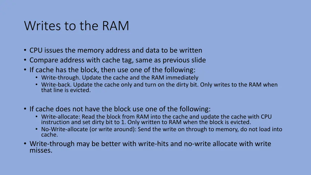 writes to the ram