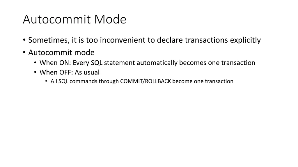 autocommit mode