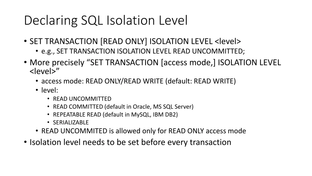 declaring sql isolation level