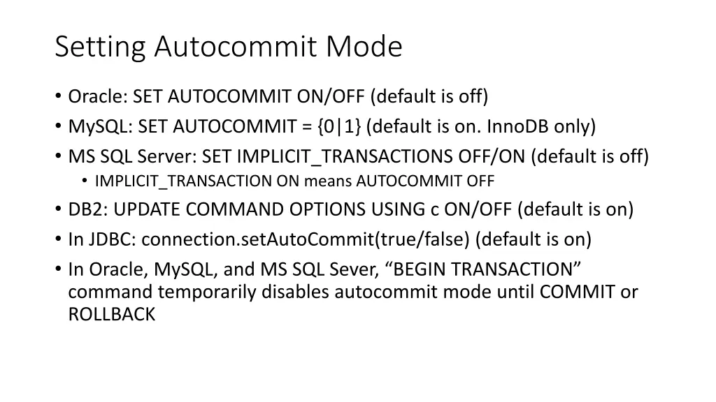 setting autocommit mode