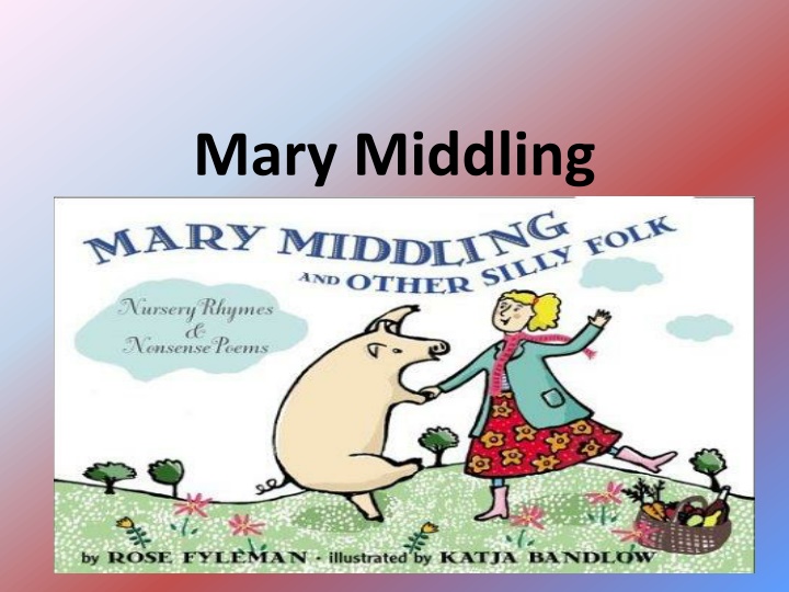 mary middling