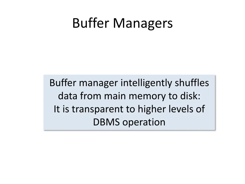 buffer managers