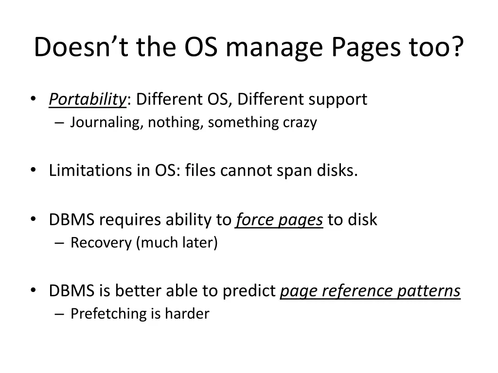 doesn t the os manage pages too