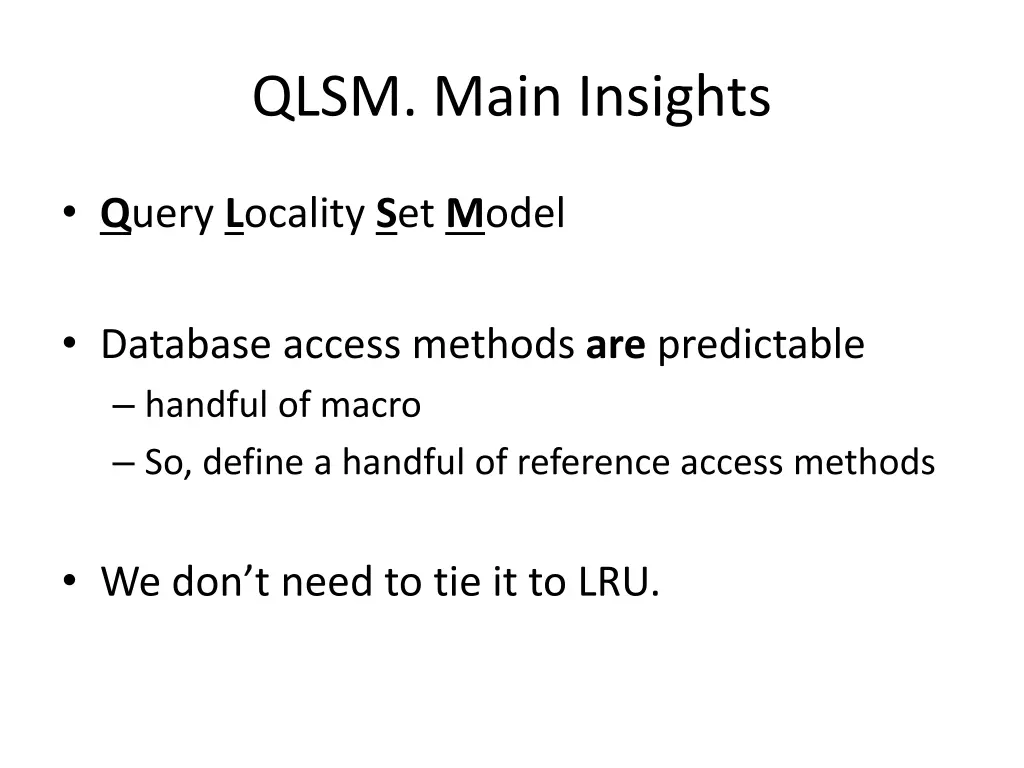 qlsm main insights