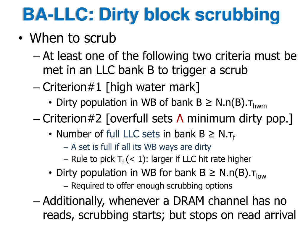 ba llc dirty block scrubbing when to scrub