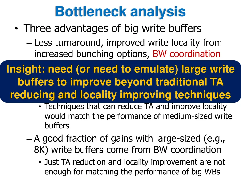 bottleneck analysis three advantages of big write