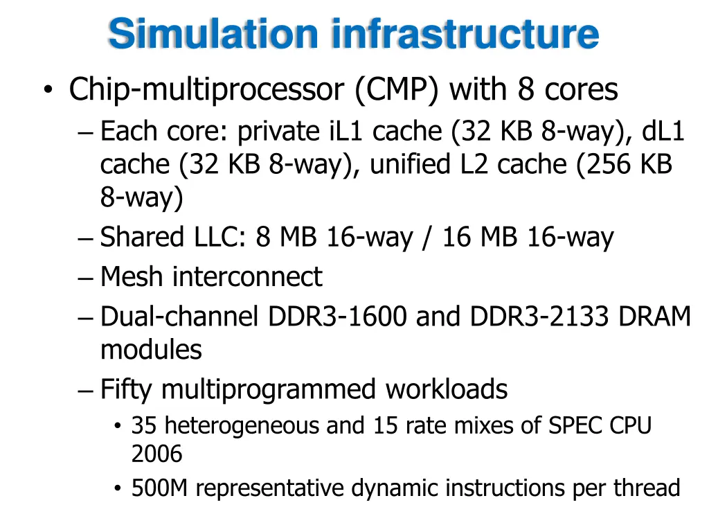 simulation infrastructure chip multiprocessor