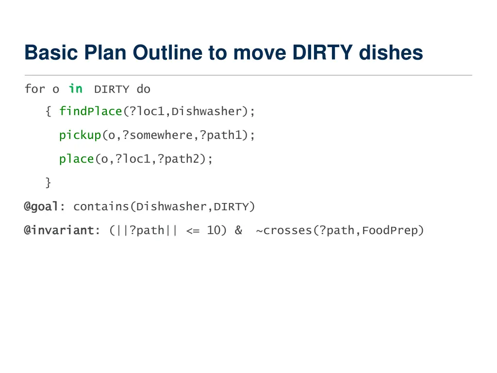 basic plan outline to move dirty dishes