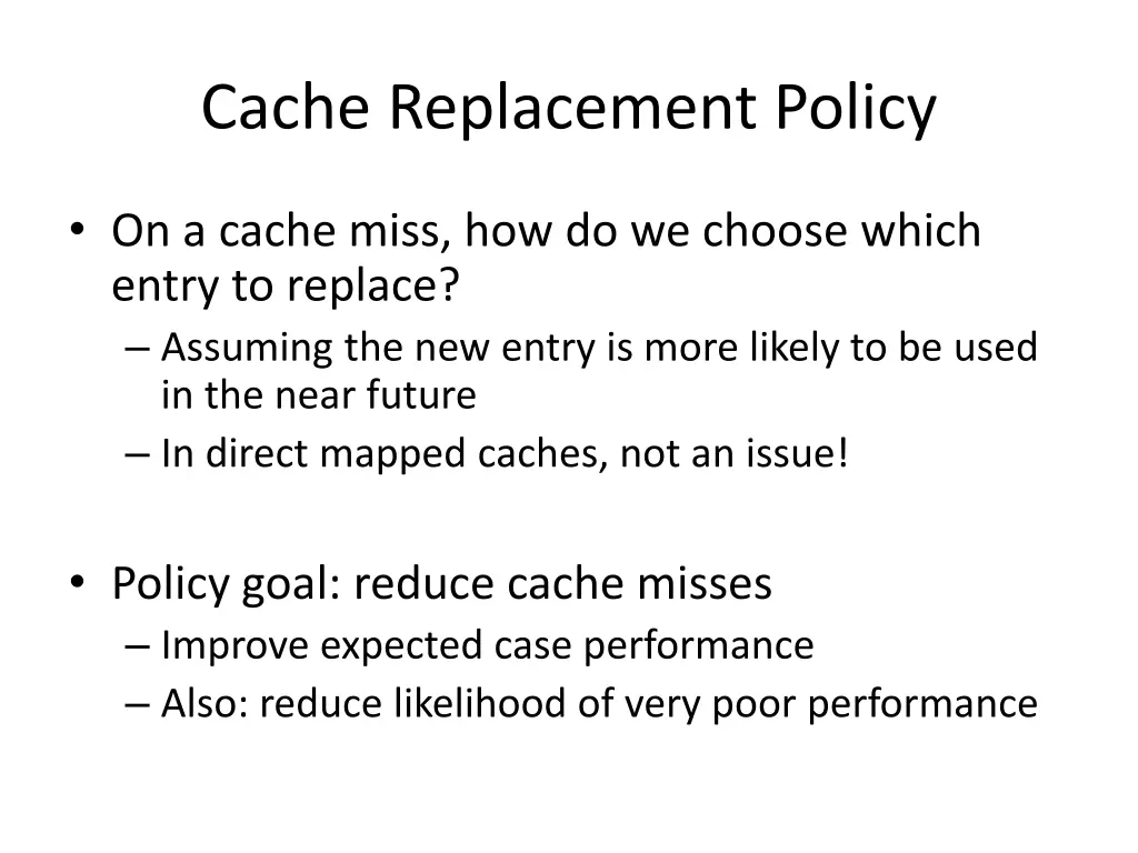 cache replacement policy