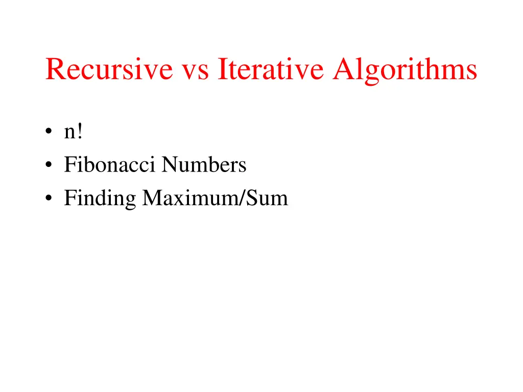 recursive vs iterative algorithms