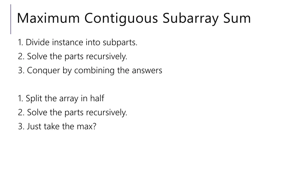 maximum contiguous subarray sum 1