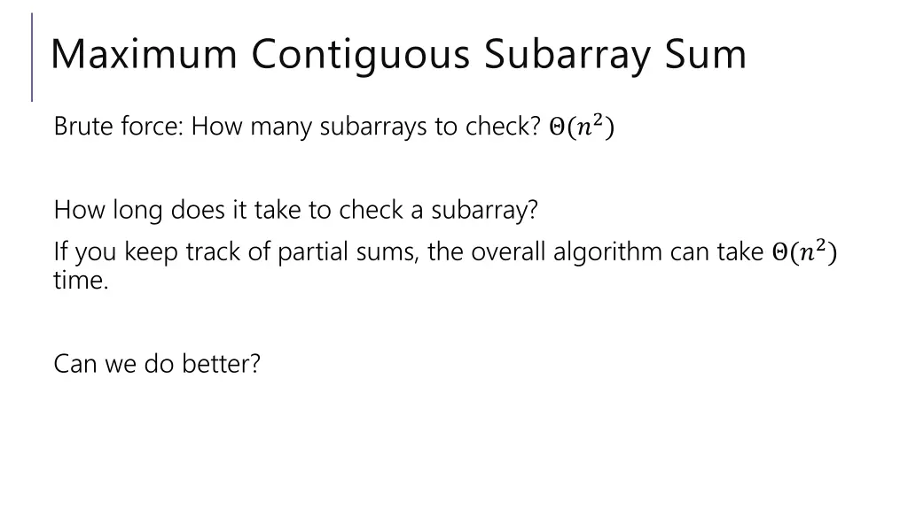 maximum contiguous subarray sum