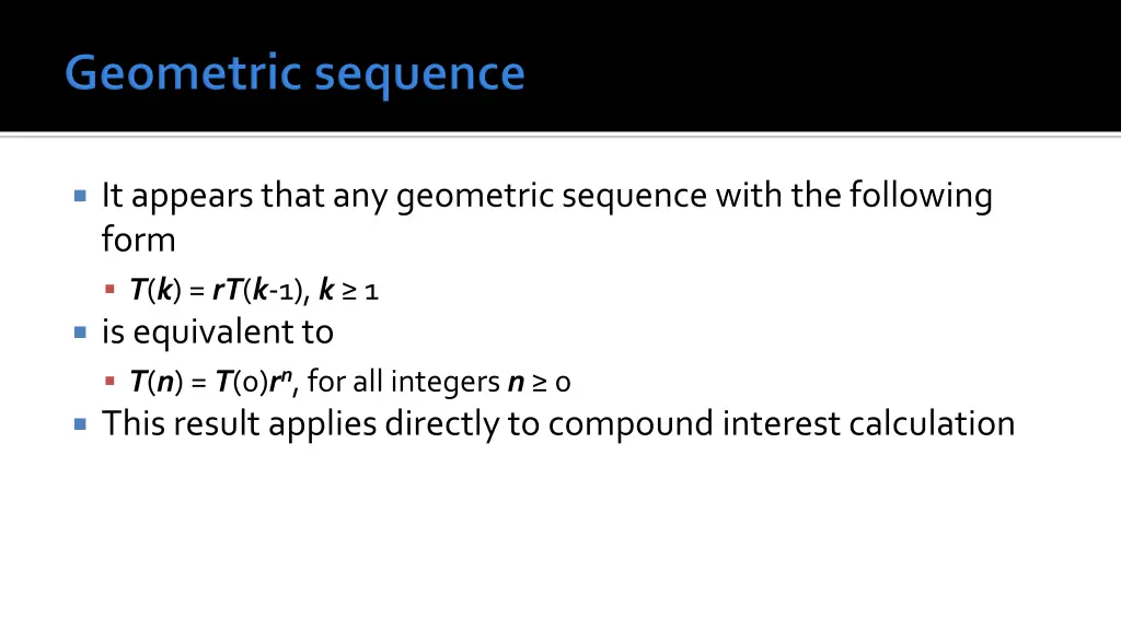 it appears that any geometric sequence with