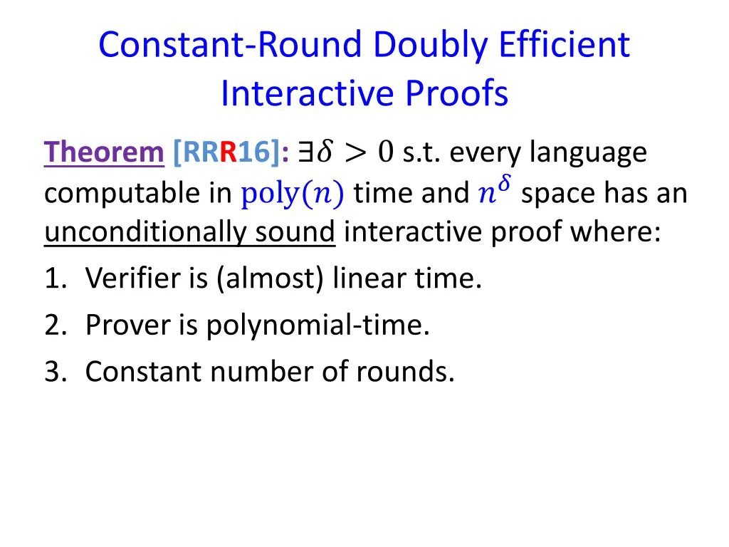 constant round doubly efficient interactive proofs 1