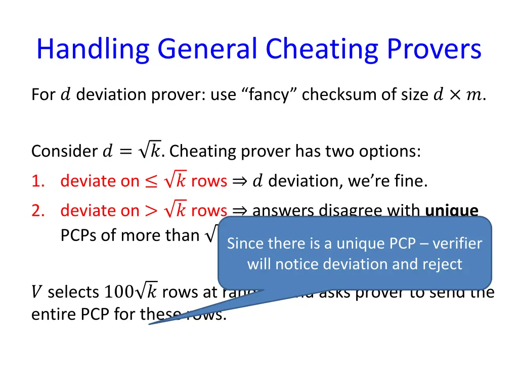 handling general cheating provers