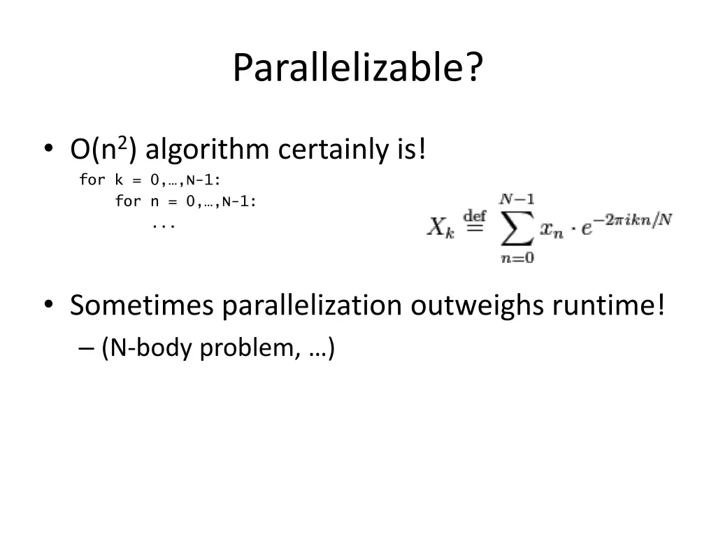 parallelizable