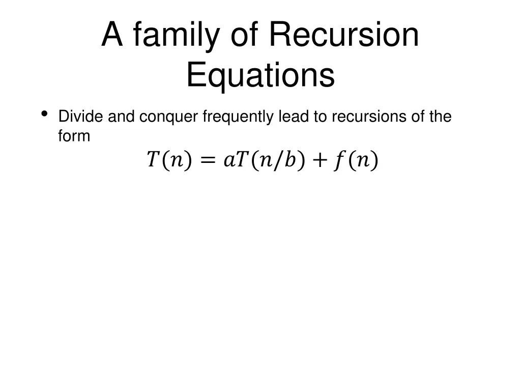 a family of recursion equations divide