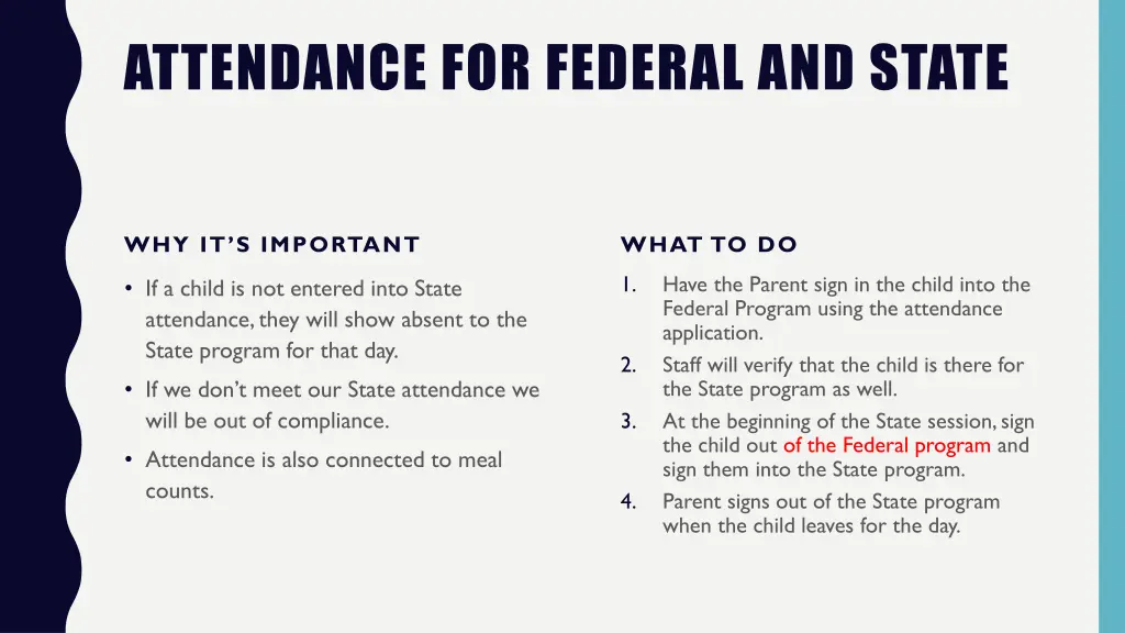 attendance for federal and state